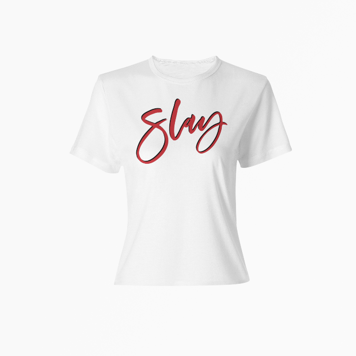 Slay Woman's Tee