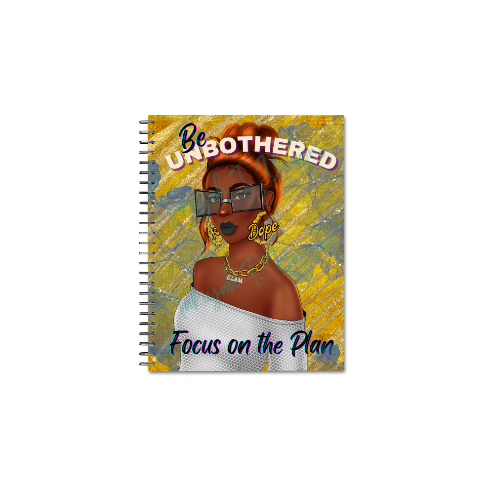 Journal/Notebook [Spiral] - Be Unbothered